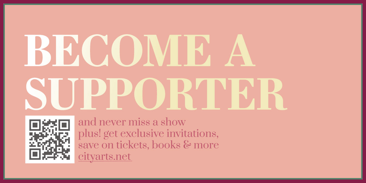 Become a supporter and never miss a show. Plus! Get exclusive invitations, save of tickets, book, & more. Call us to join - 415-563-2463